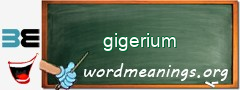 WordMeaning blackboard for gigerium